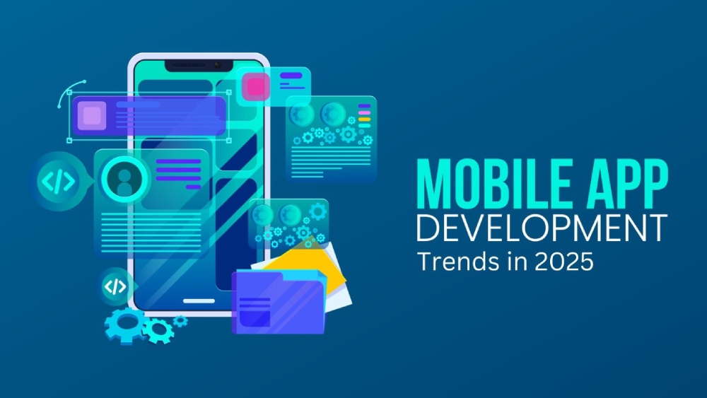 Mobile app development trends in 2025