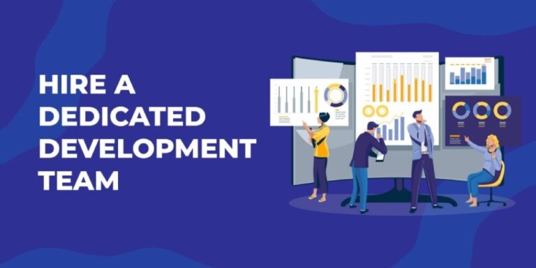Dedicated development team: A complete guide to hiring & managing ...