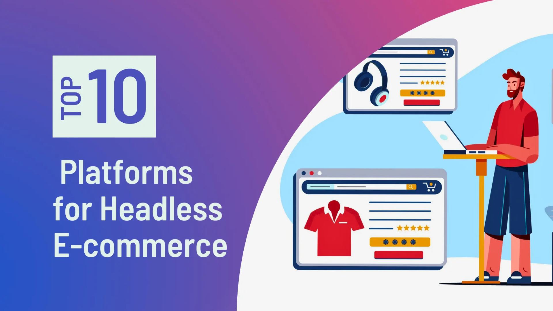 Headless Ecommerce platforms