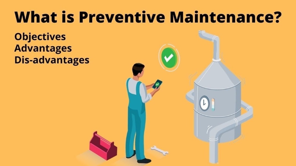 Preventive maintenance